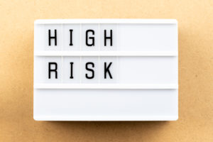 high risk